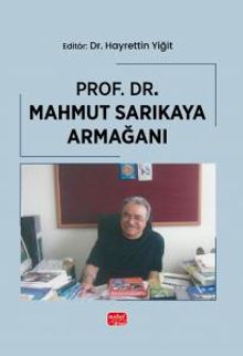 Prof. Dr. Mahmut Sarıkaya Armağanı