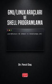 GNU / Linux Araçları ve Shell Programlama