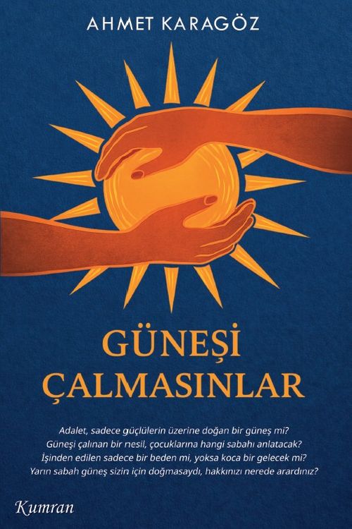 Güneşi Çalmasınlar