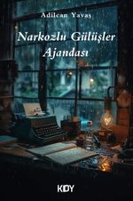 Narkozlu Gülüşler Ajandası