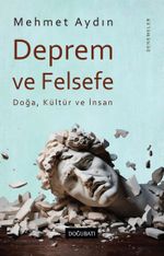 Deprem ve Felsefe & Doğa, Kültür ve İnsan