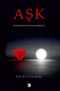 Aşk İnsanın Düzenle Yetinemediği Yer