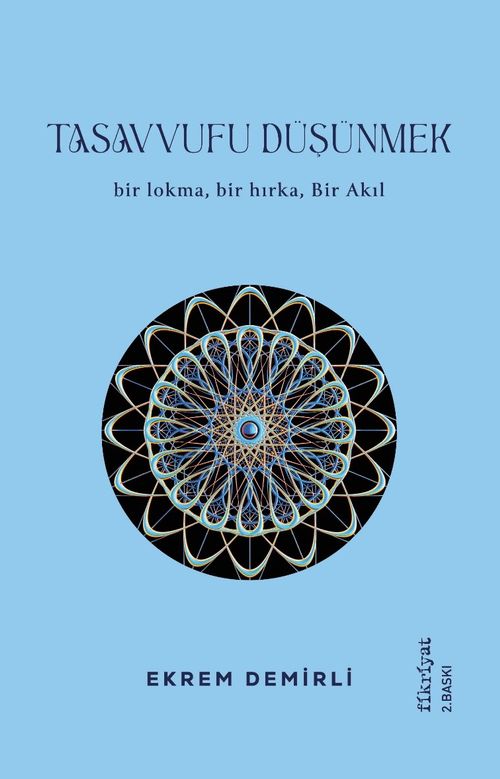 Tasavvufu Düşünmek
