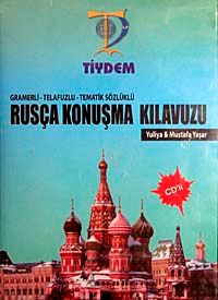 Rusça Konuşma Kılavuzu & Gramerli-Telafuzlu-Tematik Sözlüklü Kitap+CD