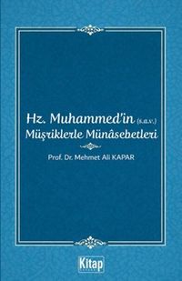 Hz. Muhammed'in (s.a.v.) Müşriklerle Münasebetleri