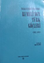 Balkan Harbi Sırasında Rumeli'den Türk Göçleri / 13-Z-255