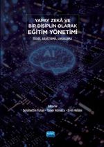 Yapay Zeka ve Bir Disiplin Olarak Eğitim Yönetimi & Teori, Araştırma, Uygulama