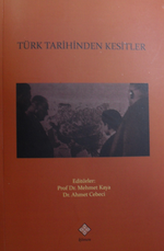 Türk Tarihinden Kesitler