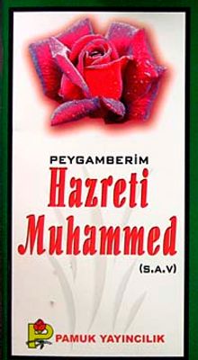 Peygamberim Hazreti Muhammed (S.A.V.) (Peygamber-016/P9)
