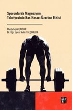 Sporcularda Magnezyum Takviyesinin Kas Hasarı Üzerine Etkisi