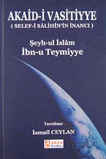 Akaid-i Vasitiyye & Selef-i Salihin'in İnancı