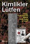 Kimlikler L&uuml;tfen