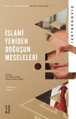 İslami Yeniden Doğuşun Meseleleri