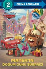 Disney Okuma Adımlarım - 2. Adım - Arabalar - Mater'ın Doğum Günü Sürprizi