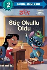 Disney Okuma Adımlarım - 2. Adım - Stiç - Stiç Okullu Oldu