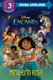 Disney Okuma Adımlarım - 3. Adım - Encanto - Mirabel'in Keşfi