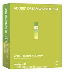 Adobe Dreamweaver CS4 Yetkili Eğitim Kılavuzu