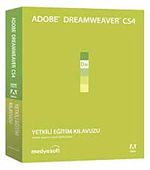 Adobe Dreamweaver CS4 Yetkili Eğitim Kılavuzu