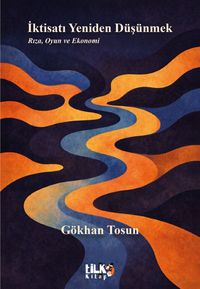 İktisatı Yeniden Düşünmek
