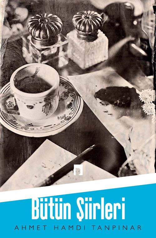 Ahmet Hamdi Tanpınar / Bütün Şiirleri