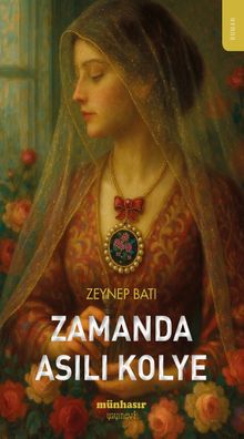 Zamanda Asılı Kolye