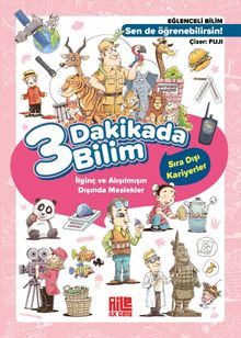 3 Dakikada Bilim 3 / Sıra Dışı Kariyerler