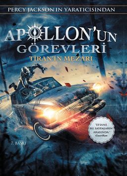 Apollonun Görevleri Tiran'ın Mezarı