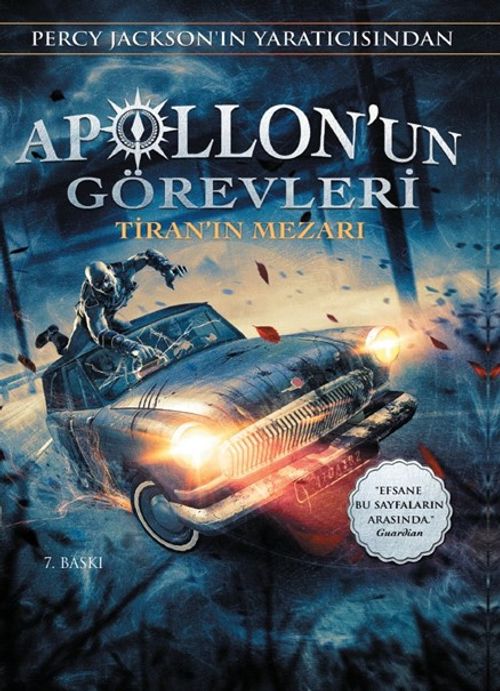 Apollonun Görevleri Tiran'ın Mezarı