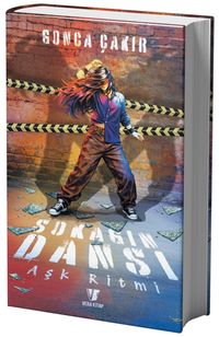 Sokağın Dansı 1 / Aşk Ritmi (Ciltli)