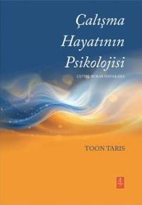 Çalışma Hayatının Psikolojisi