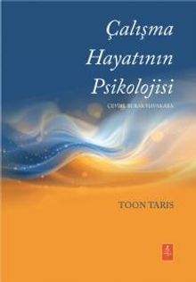 Çalışma Hayatının Psikolojisi