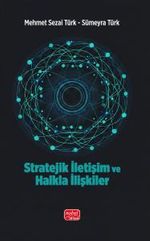 Stratejik İletişim ve Halkla İlişkiler