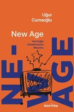 New Age & Yeni Çağın Metahümanist İllüzyonu