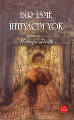Bir İsme İhtiyacım Yok