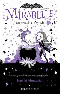 Mirabelle 1 / Yaramazlık Peşinde (Karton Kapak)