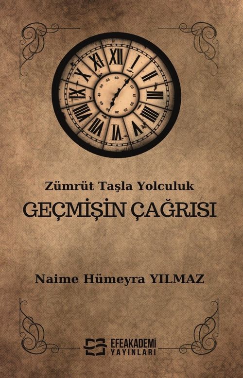 Zümrüt Taşla Yolculuk Geçmişin Çağrısı