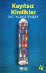 Kayıtsız Kimlikler