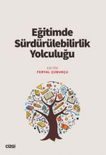 Eğitimde Sürdürülebilirlik Yolculuğu