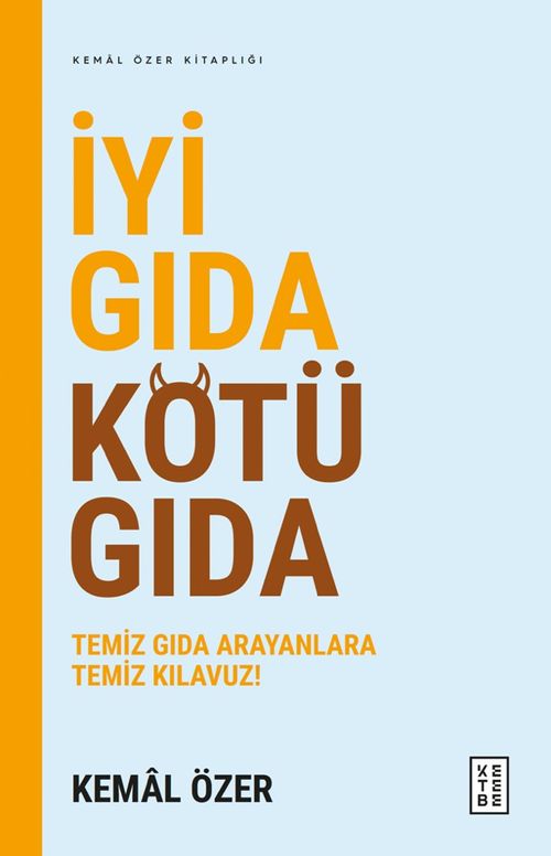 İyi Gıda Kötü Gıda