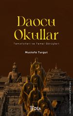 Daocu Okullar & Temsilcileri ve Temel Görüşleri