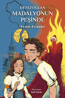 Denizoğlan & Madalyonun Peşinde