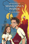Denizoğlan &amp; Madalyonun Peşinde