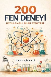 200 Fen Deneyi & Uygulamalı Bilim Atölyesi