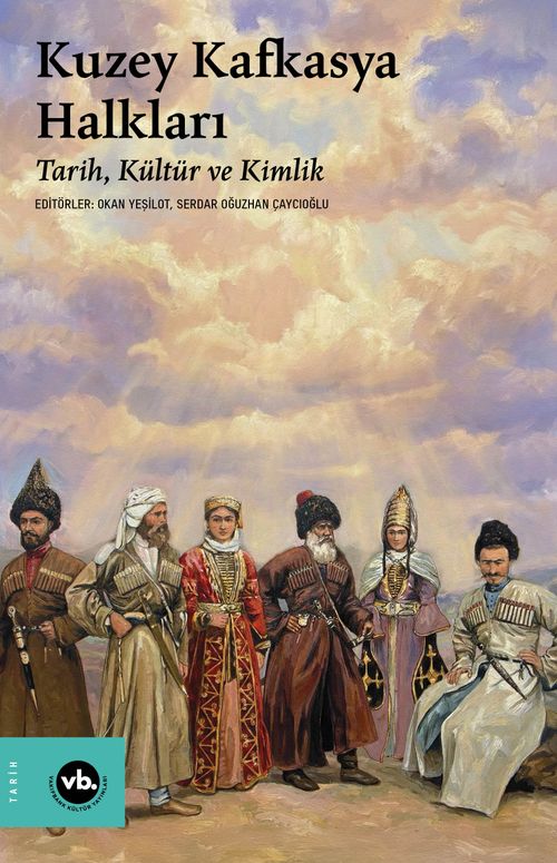 Kuzey Kafkasya Halkları & Tarih, Kültür ve Kimlik