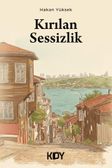 Kırılan Sessizlik