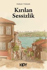 Kırılan Sessizlik