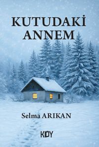 Kutudaki Annem