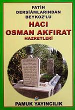 Hacı Osman Akfırat Hazretleri (Evliya-019)