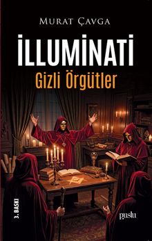 İlluminati & Gizli Örgütler