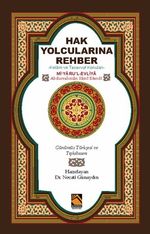 Hak Yolcularına Rehber & Kelam ve Tasavvuf Konuları